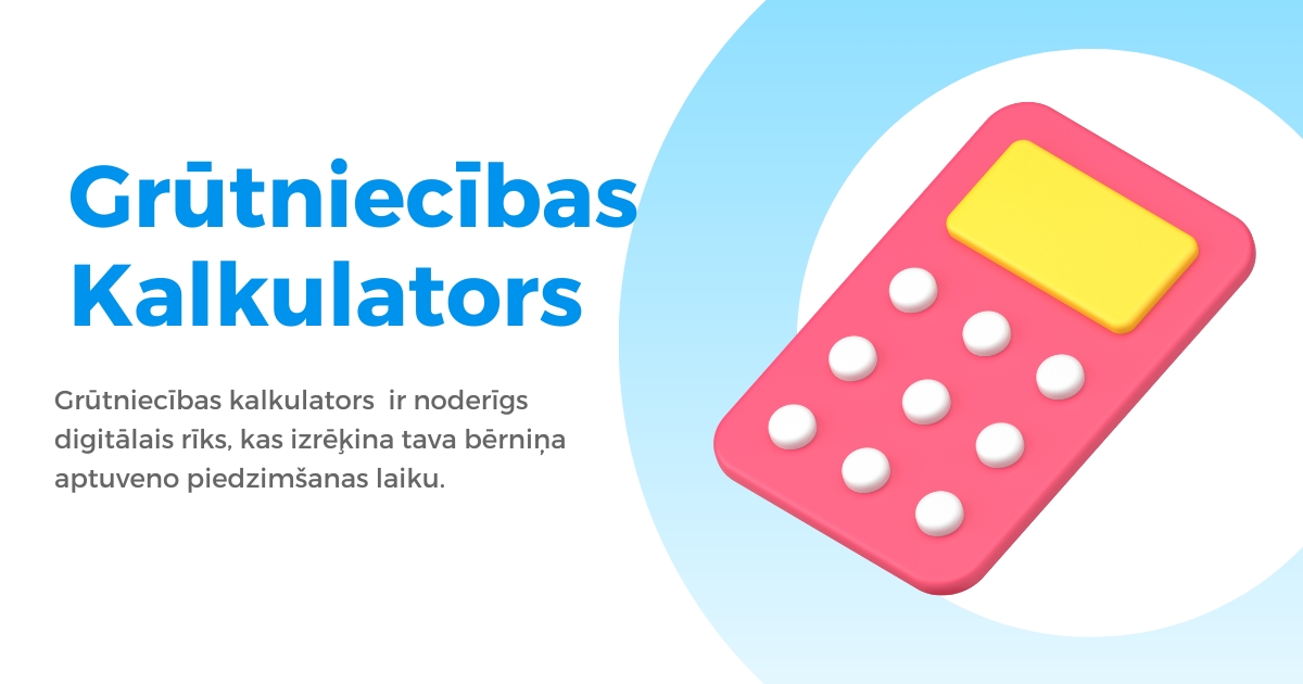 Grūtniecības kalkulators